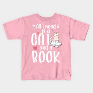 All I need is a cat and a book cute cat lover bookworm design Kids T-Shirt